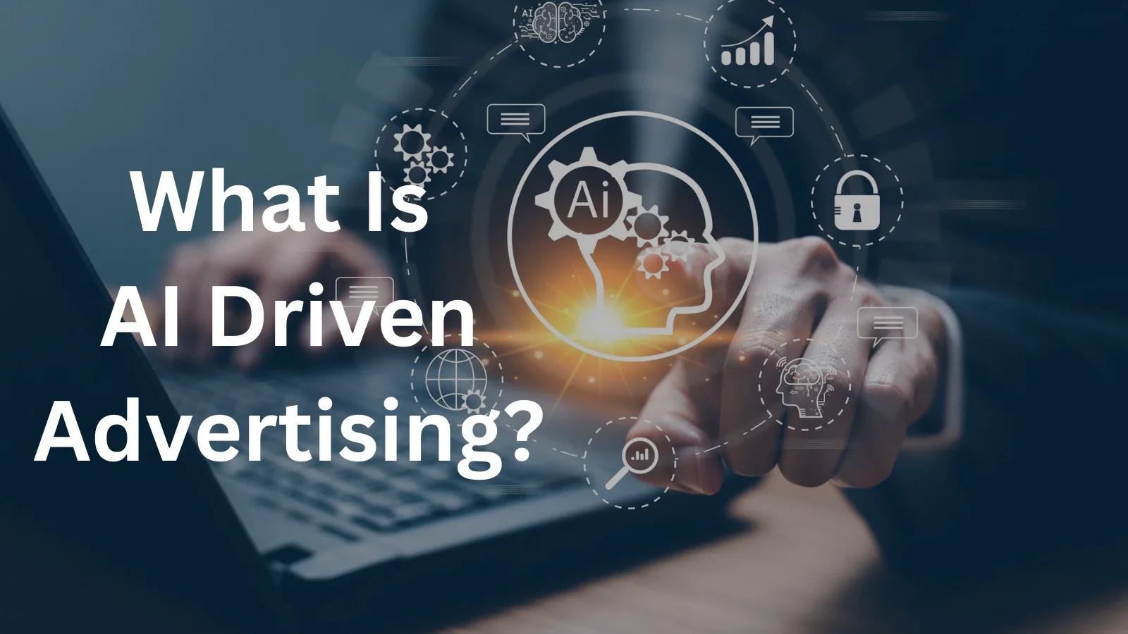 understanding-ai-driven-advertising