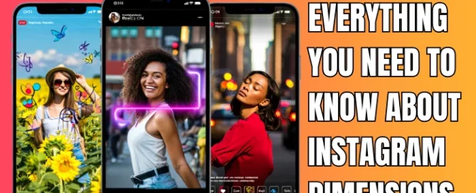 ultimate-guide-to-instagram-dimensions