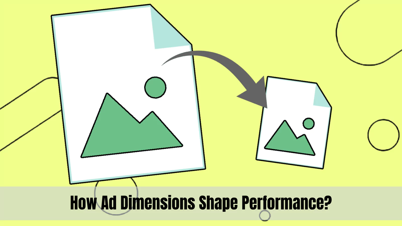 how-ad-dimensions-shape-performance