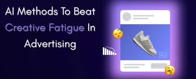 creative-fatigue