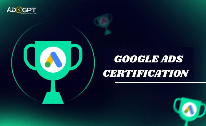 google ads certification (1) google-ads-certification