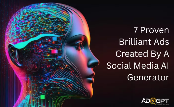 7-proven-brilliant-ads-created-by-a-social-media-ai-generator
