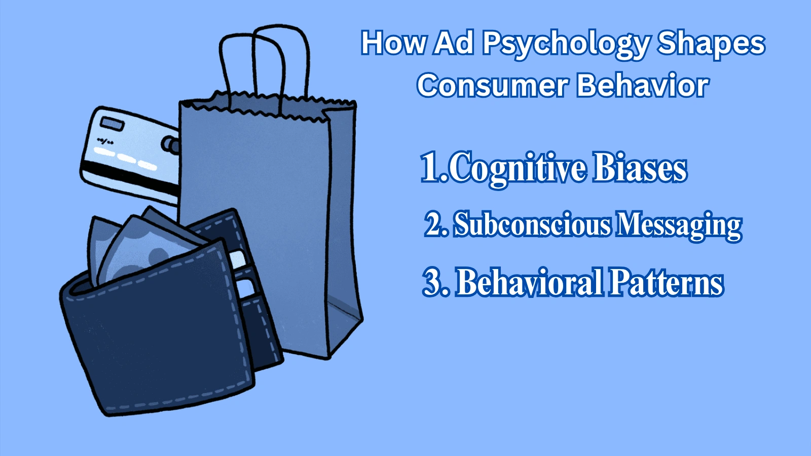 Psychology Shapes Consumer Behavior How-Ad-Psychology-Shapes-Consumer-Behavior