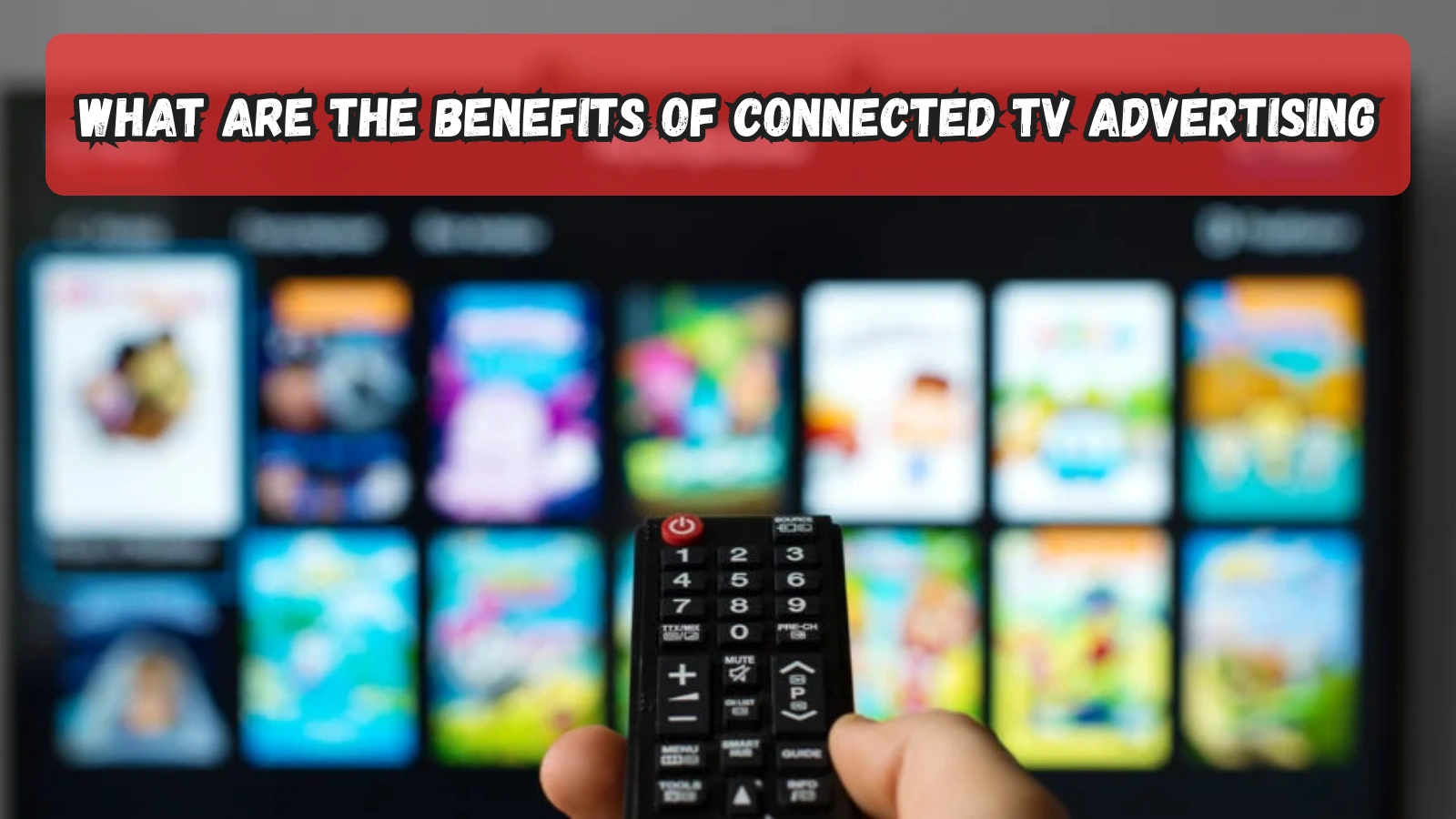 benefits-of-connected-tv-advertising