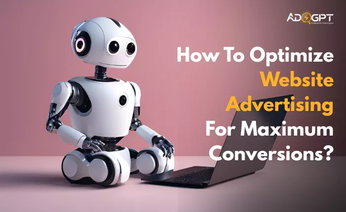 how-to-optimize-website-advertising-for-maximum-conversions