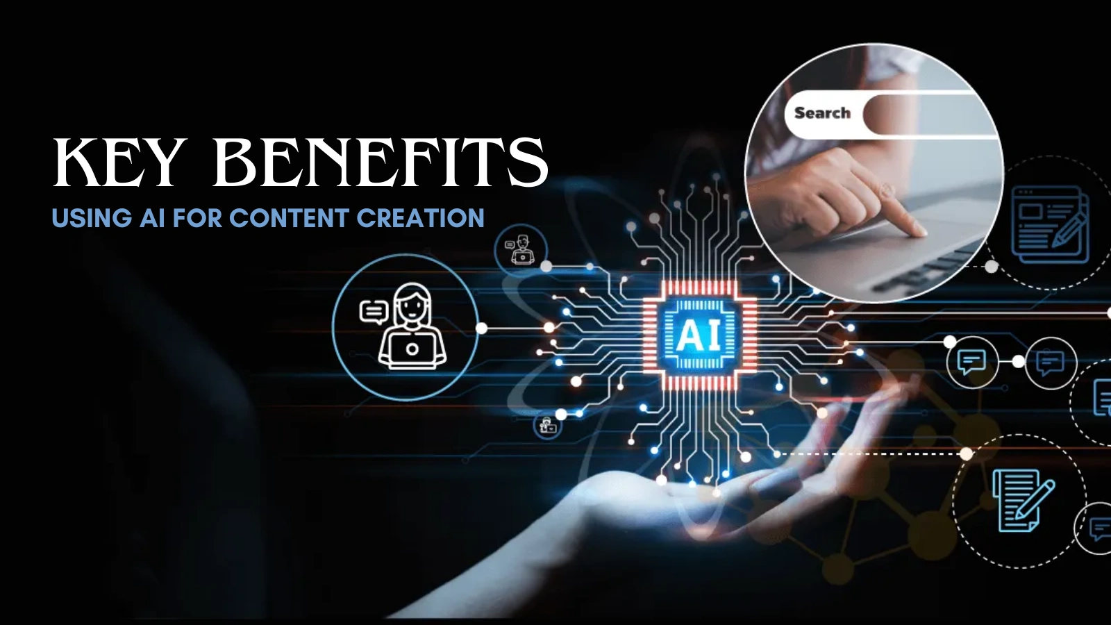 Key Benefits of Using AI for Content Creation ai-for-content-creation